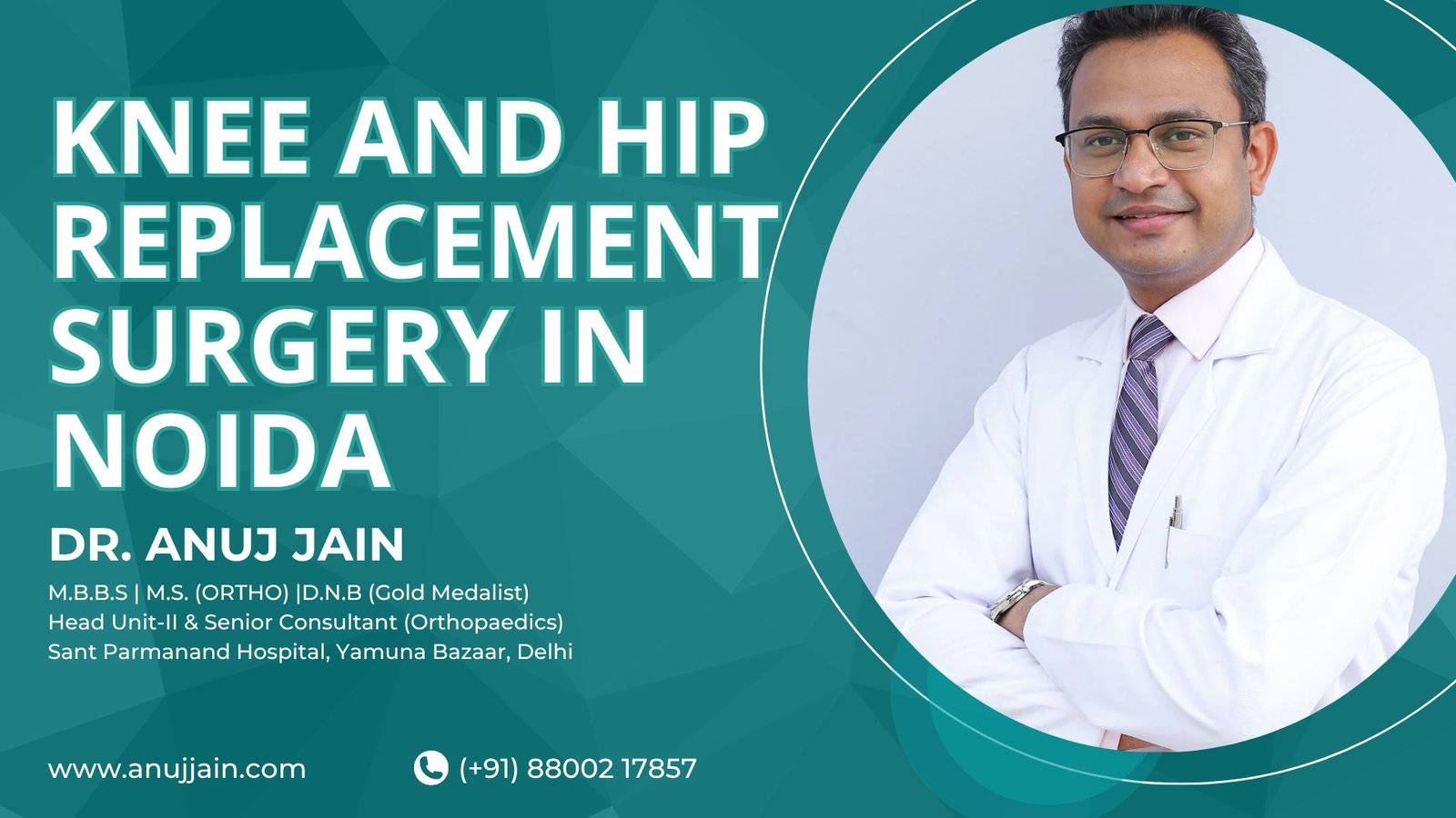 Knee and Hip Replacement Surgery in Noida | Dr. Anuj Jain