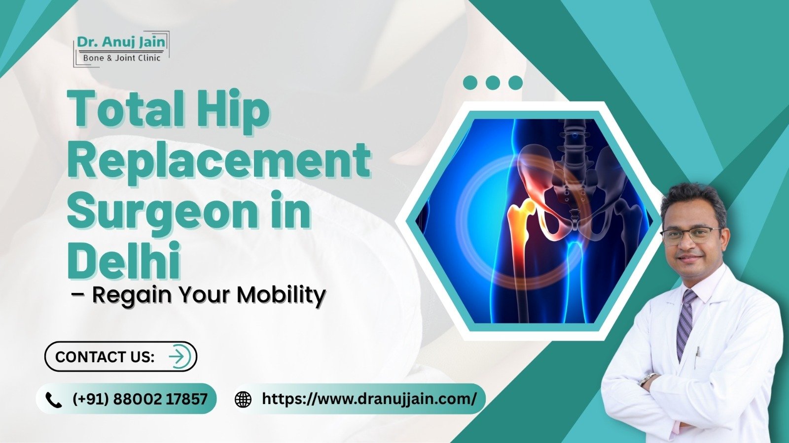 Total Hip Replacement Surgeon in Delhi – Regain Your Mobility